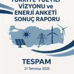 Türkiye Yüzyılı Vizyonu ve Enerji Anketi Sonuç  Raporu